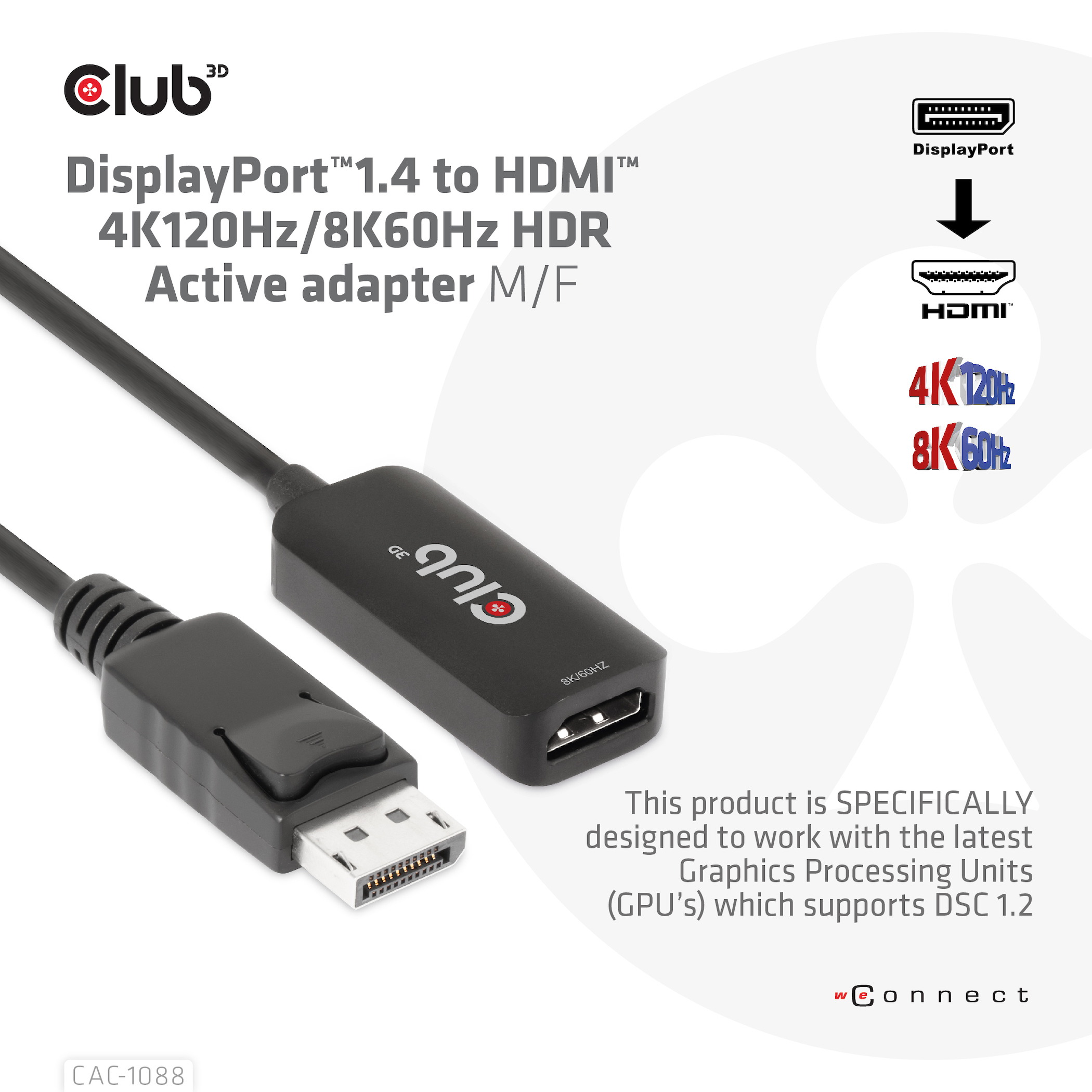 CLUB3D CAC-1088 videokabel adapter 0,21 m DisplayPort HDMI Sort